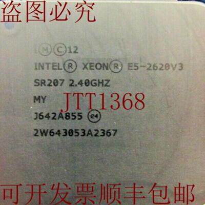 供应SR207 控制器 E5-2620 v3 6 位 240GHz 800GTs QPI 15