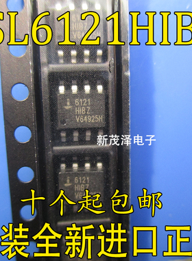 ISL6121HIBZ 6121HIBZ ISL6121HIB 全新 集成芯片SOP8贴片 可直拍