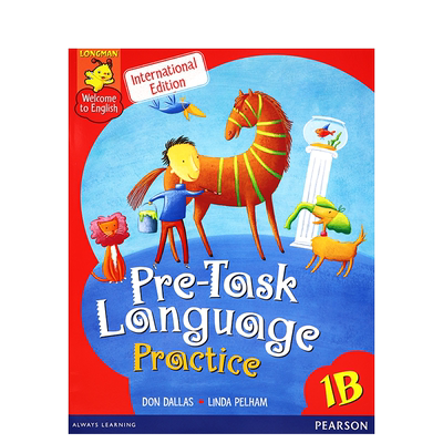 Longman Welcome to English Pre-Task Language Practice 1B综合练习册 香港朗文小学英语教材