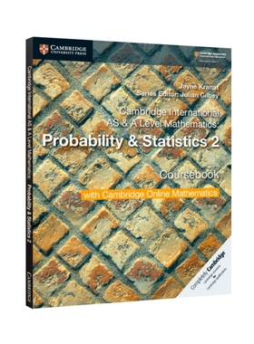 9709考试 数学概率与统计 Cambridge International AS A Level Mathematics: Probability & Statistics 2 含激活码9781108633055