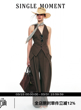 SINGLE MOMENT 25SS秋季新款法式v领无袖设计感休闲修身马甲套装