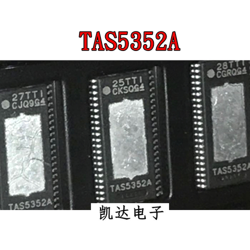TAS5352 TAS5352A TAS5352ADDVR 音频功率放大器 TSSOP44 贴片IC