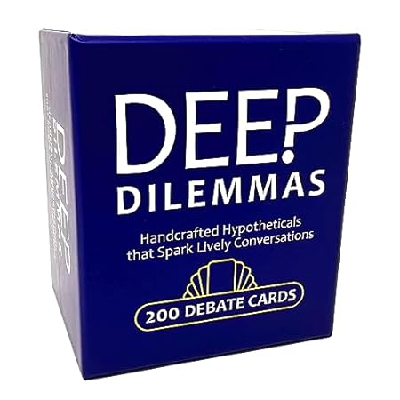 Deep Dilemmas - 'Would You Rather' Conversation Cards for