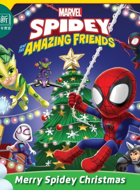 蜘蛛侠与朋友们 圣诞快乐 Marvel Spidey and His Amazing Friends Merry Spidey Christmas英文原版进口绘本故事 又日新