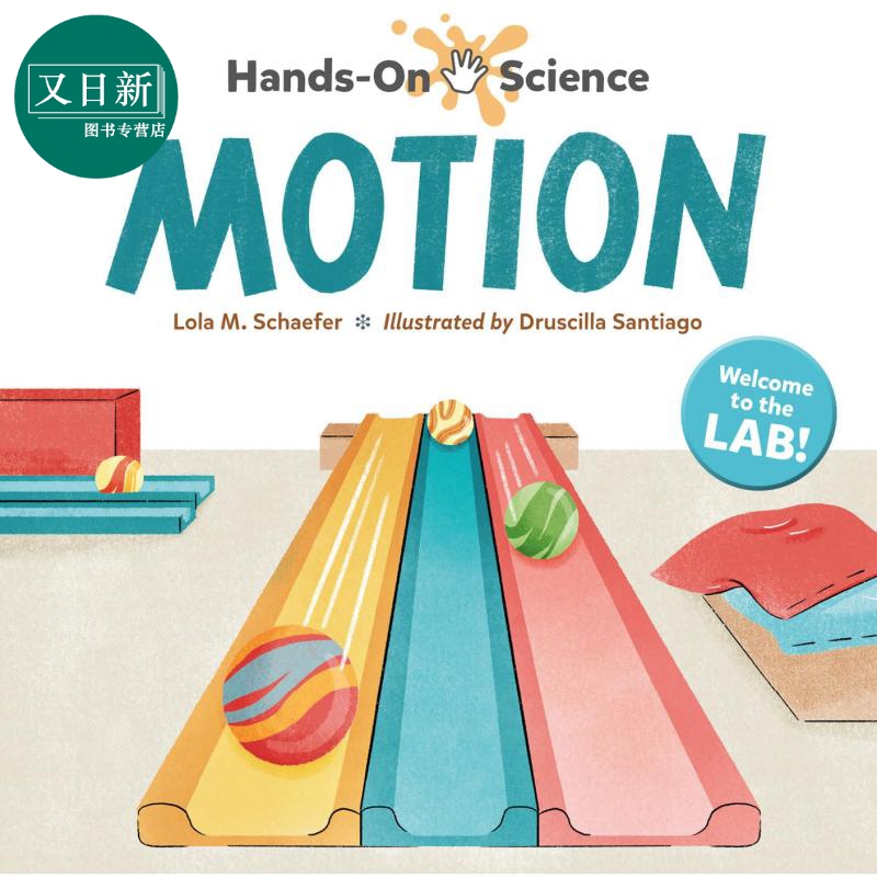 实践科学 运动 Hands-On Science Motion 英文原版 儿童科普绘本图画书 精装进口图书 自然科学读物 STEM 物理学 又日新 书籍/杂志/报纸 儿童读物原版书 原图主图