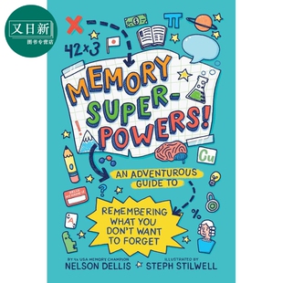 一本教你如何记住不想忘记 又日新 Memory 9岁以上 冒险指南 事情 儿童读物精装 英文原版 Superpowers 记忆超能力 我