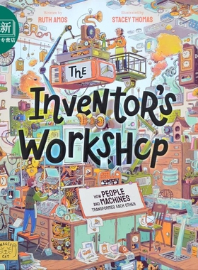 发明家的小空间 Stacey Thomas The Inventors Workshop 英文原版 儿童科普绘本 科学知识儿童读物 精装进口 7岁+ 又日新