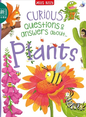 好奇的答案 植物 Curious Questions & Answers about The Plants 英文原版 儿童科普绘本知识百科自然科学读物 又日新