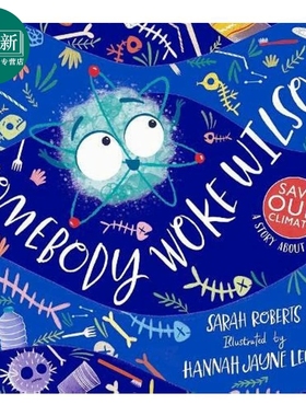 被唤醒的碳元素 Hannah Jayne Lewin Somebody Woke Wilson 英文原版 儿童科普故事绘本 少儿知识百科 进口图书 又日新