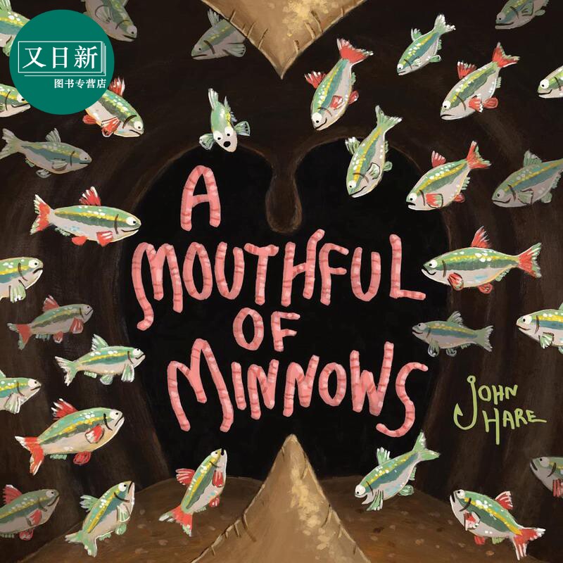 不一样的钓鱼故事 A Mouthful of Minnows 英文原版 儿童绘本 动物故事图画书 精装绘本 进口童书 幽默故事绘本 又日新