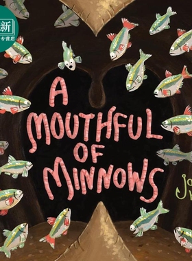 不一样的钓鱼故事 A Mouthful of Minnows 英文原版 儿童绘本 动物故事图画书 精装绘本 进口童书 幽默故事绘本 又日新