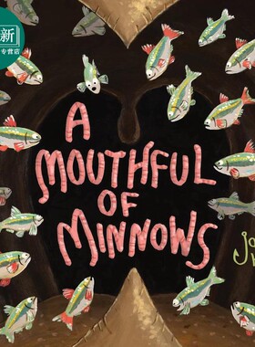 不一样的钓鱼故事 A Mouthful of Minnows 英文原版 儿童绘本 动物故事图画书 精装绘本 进口童书 幽默故事绘本 又日新