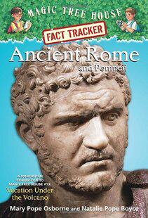 Magic Tree House Fact Tracker 14 Ancient Rome and Pompeii 神奇树屋小百科14 英文原版小初文学英语课外阅读 又日新
