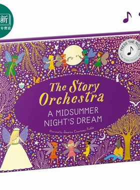 小猫头鹰社管弦乐队 仲夏夜之梦The Story Orchestra A Midsummer Nights Dream 英文原版 活动与玩具书 发声绘本 又日新