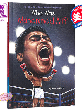 穆罕默德·阿里是谁？英文原版 Who Is Muhammad Ali? 历史名人 人物科普 6-12岁