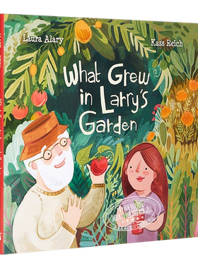 Kass Reich拉里的花园Larry Garden 植物自然精品绘本 情商启蒙儿童性格教育绘本故事书 蔬菜种植学习 精装 英文原版 6-9岁 ?