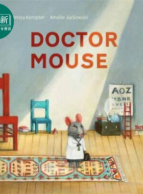 Amélie Jackowski Doctor Mouse 老鼠医生 Christa Kempter 英文原版 进口图书 儿童绘本 故事图画书