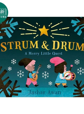 Jashar Awan Strum and Drum 快乐的探索 英文原版 进口图书 圣诞节主题儿童绘本 故事图画书 又日新