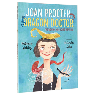 Felicita Sala Joan Procter, Dragon Doctor 一个喜欢爬行动物的女士 精品绘本 低幼认知启蒙绘本 英文原版 3-6岁