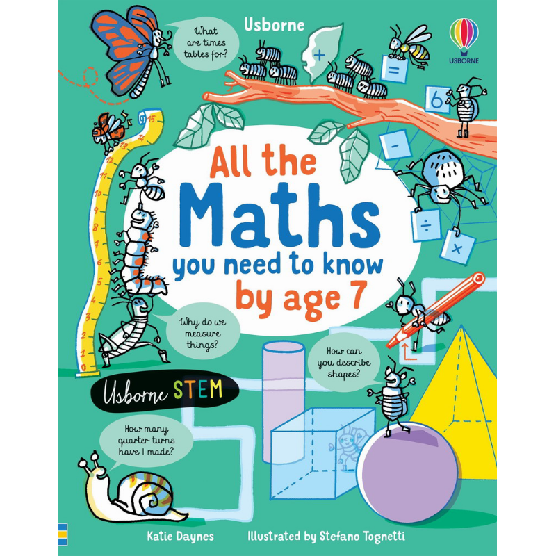 ALL THE MATHS YOU NEED TO KNOW BY AGE 7 7岁时，你所需要知道的数学 英文原版进口童书 儿童科普绘本 知识百科 又日新