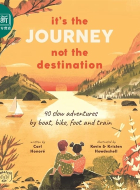 重要的是旅程 Its the Journey not the Destination英文原版 儿童绘本故事 慢生活旅游 人文历史 进口童书读物 又日新