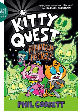 小猫探险队5 Kitty Quest Phantom Frenzy 英文原版 儿童桥梁漫画 冒险故事 图像图画小说 进口小初文学 7岁以上 又日新