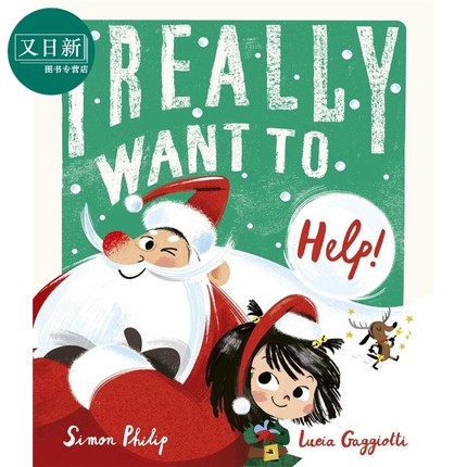 预售 Lucia Gaggiotti I Really Want to Help 我真的很想帮忙 英文原版进口图书 儿童绘本 故事图画书 Simon Philip 又日新