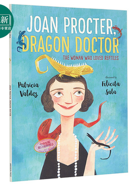 Felicita Sala Joan Procter, Dragon Doctor 一个喜欢爬行动物的女士 精品绘本 低幼认知启蒙绘本 英文原版 3-6岁