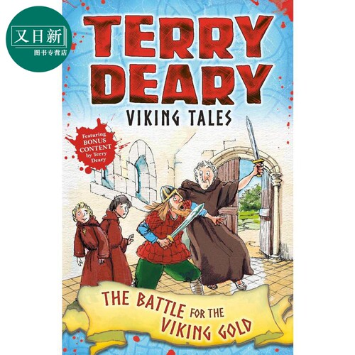 Viking Tales The Battle for the Viking Gold 历史长河的古人 维京人Terry Deary 英文原版图书 北欧神话故事书 又日新