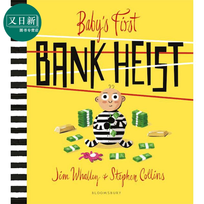 异想天开的宝宝1 Babys First Bank Heist 英文原版 儿童绘本 故事图画书 进口图书 Bloomsbury故事绘本 又日新