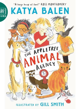 苹果树动物事务所1 The Appletree Animal Agency 英文原版 黑白插图图画章节书 儿童小说故事书 进口童书 7岁+ 又日新
