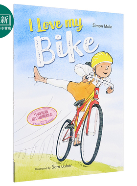 I Love My Bike 我爱我的自行车 英文原版 进口原版 4岁到7岁 儿童图画书 Sam Usher