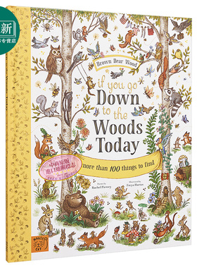 Freya Hartas 如果你今天去森林 If You Go Down to the Woods Today 英文原版 儿童诗集绘本 自然季节图画书 4岁