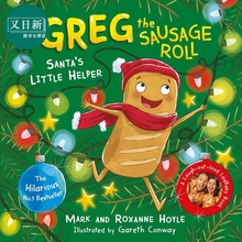 Greg the Sausage Roll: Santas Little Helper 香肠卷格雷格：圣诞的帮手 英文原版进口图书 儿童绘本图画书童书 又日新