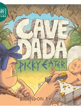 Cave Dada Picky Eater 山顶洞人2 英文原版 儿童故事绘本 Brandon Reese 4-6岁 又日新