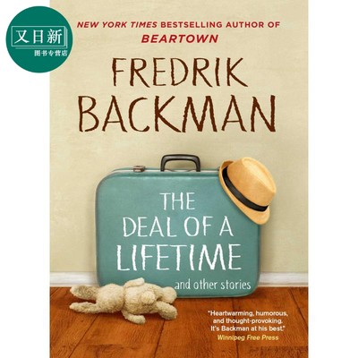 弗雷德里克 巴克曼 时间的礼物 The Deal of a Lifetime and Other Stories 英文原版 Fredrik Backman 熊镇作者 又日新