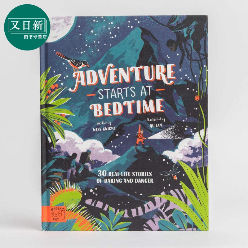 Adventure Starts at Bedtime 冒险从睡前开始 英文原版 进口图书 儿童绘本 野外生存探险家故事图画书 4-9岁