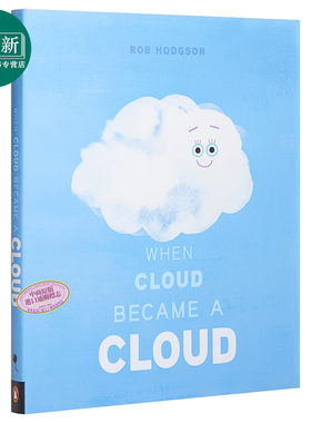 Rob Hodgson：When Cloud Became a Cloud 当云变成云朵时 儿童亲子水循环科普绘本 精装 英文原版 3-5岁