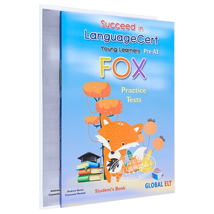 Succeed in LanguageCert FOX CEFR Pre-A1 Practice Tests Self-study 少儿朗思真题解析自学4套完整真题讲解带音频答案
