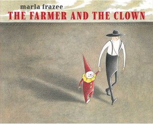 the Marla Farmer 凯迪克获奖作者 Clown 精装 农夫和小丑 英文原版 Frazee 儿童绘本 The 无字绘本 and