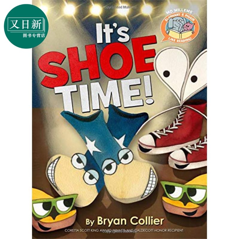 英文原版绘本 鞋子的时间It's Shoe Time 精装 小猪小象第2季 Elphant and Piggie Like Reading 莫威廉斯 Mo Willems