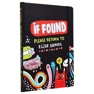 Elise Gravel If Found Please Return to Elise Gravel 伊利斯格拉维的手账笔记 英文原版 进口图书 儿童绘本 又日新