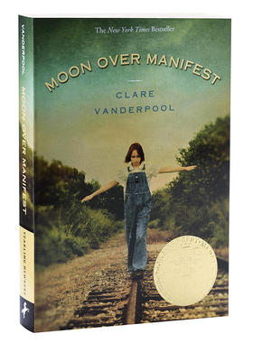 纽伯瑞金奖 阿比琳的夏天 英文原版 Moon Over Manifest 儿童文学 获奖作品 青少年课外读物 爱与成长 友谊与冒险 光荣与梦想