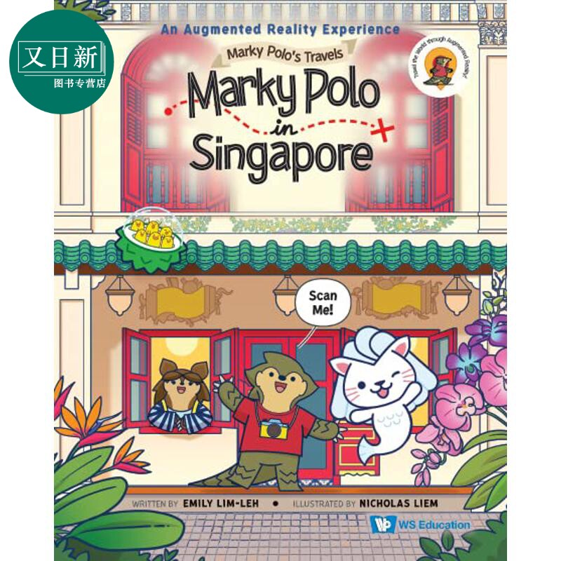 马基.波罗在新加坡 Marky Polo in Singapore 英文原版 儿童绘本故事书 人文地理旅游科普读物 进口童书  又日新