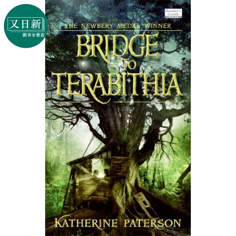 纽伯瑞 仙境之桥Bridge to Tarabithia 英文原版进口 儿童科幻小说 Newbery获奖儿童文学经典 儿童读物8-12岁 又日新图片