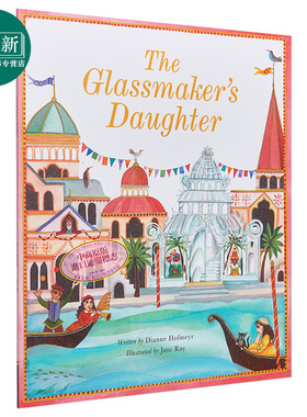 Jane Ray：The Glassmaker's Daughter 玻璃匠的女儿 英文原版 情绪绘本 插画故事 进口图书 故事绘本 儿童图画故事读物6-8岁