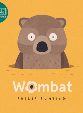 Philip Bunting: Wombat 袋熊 英文原版 进口图书 儿童绘本 动物图画书 精品绘本 精装童书 亲子读物 幽默趣味 又日新