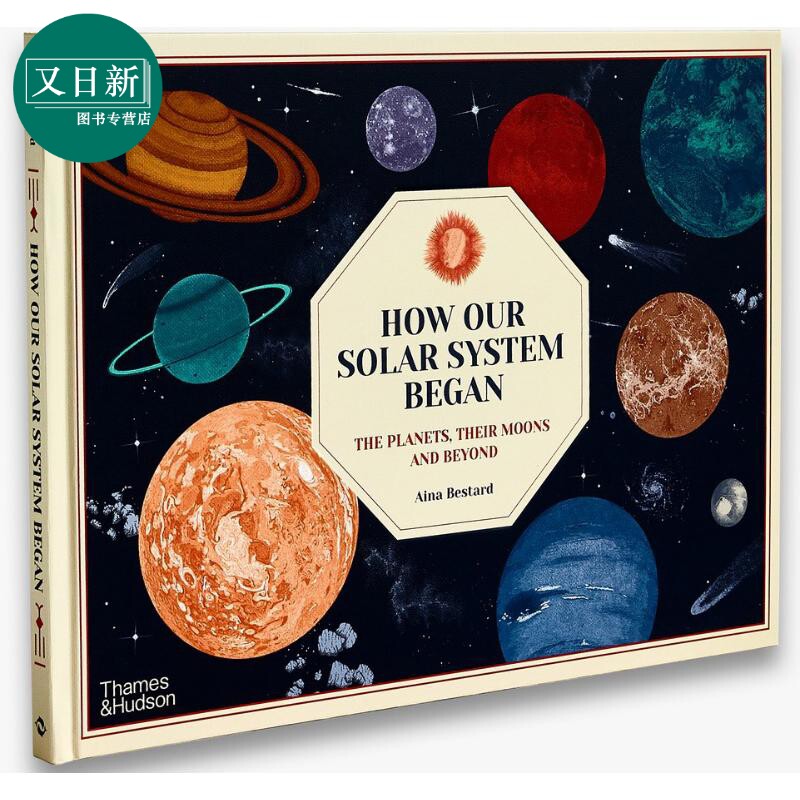How Our Solar System Began 太阳系的诞生 英文原版进口图书 精装童书 儿童科普绘本 天文百科知识图书儿童读物 又日新
