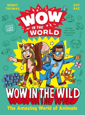 哇 动物奇妙世界Wow In The World Wow In The Wild The Amazing World of Animals 英文原版进口 儿童科普绘本 又日新