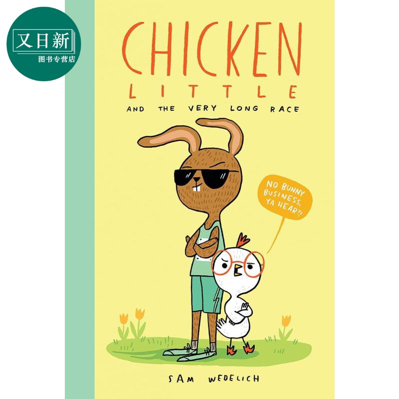 四眼天鸡3 Sam Wedelich Chicken Little and the Very Long Race 英文原版 搞笑动物故事绘本 精装进口 儿童读物 又日新